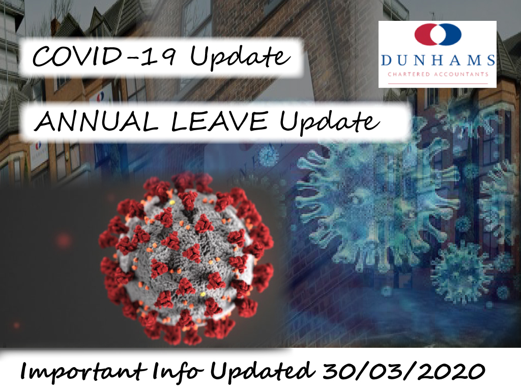 Dunhams Annual Leave Update - Coronavirus Covid-19 30th March 2020