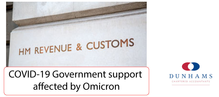 COVID-19 Government support affected by Omicron Dunhams News Updates
