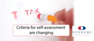 Criteria for self-assessment are changing - Dunhams News Blogs