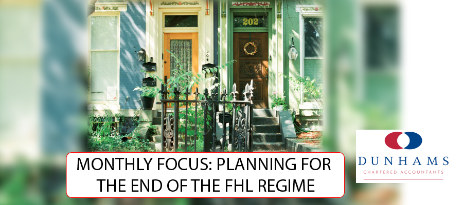 MONTHLY FOCUS: PLANNING FOR THE END OF THE FHL REGIME - Dunhams News Blogs