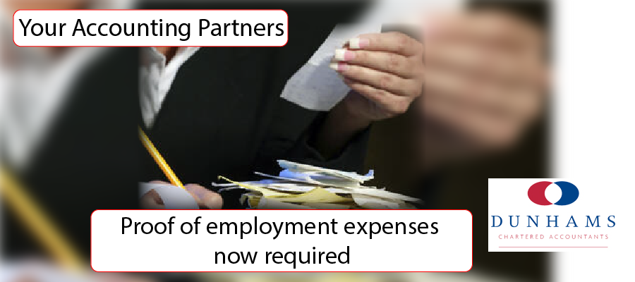 Proof of employment expenses now required - Dunhams News Blogs