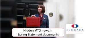 Manchester Accountants Dunhams News Blogs - Hidden MTD news in Spring Statement documents