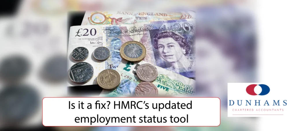 Manchester Accountants Dunhams News Blogs - Is it a fix? HMRC’s updated employment status tool