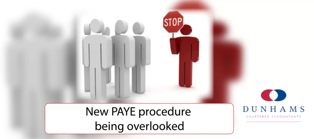 Manchester Accountants Dunhams News Blogs - New PAYE procedure being overlooked