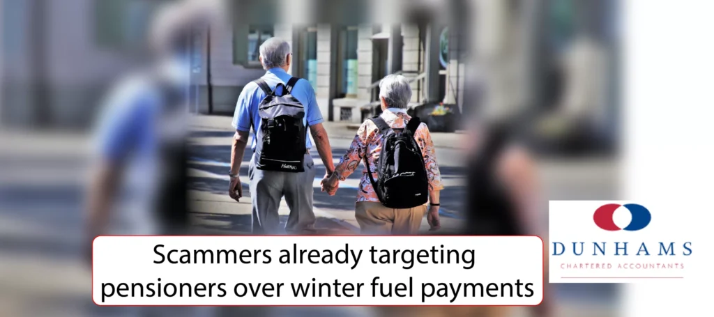 Manchester Accountants Dunhams - Scammers already targeting pensioners over winter fuel payments