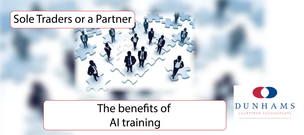 The benefits of AI training - Manchester Accountants Dunhams News Blogs -