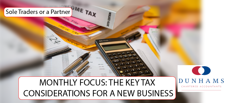 THE KEY TAX CONSIDERATIONS FOR A NEW BUSINESS