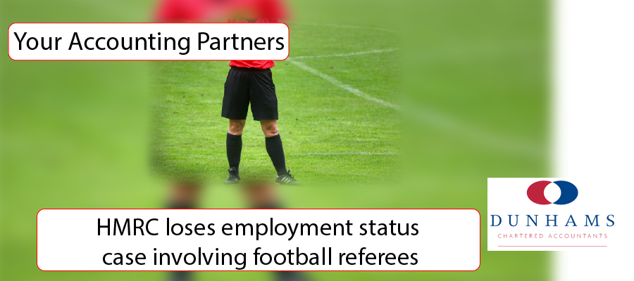 Manchester Accountants - HMRC loses employment status case involving football referees