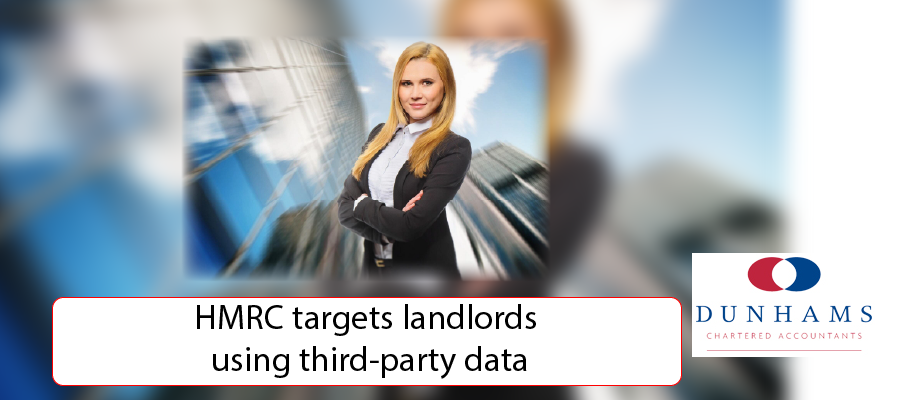 DUNHAMS Manchester Accountants - HMRC targets landlords using third-party data