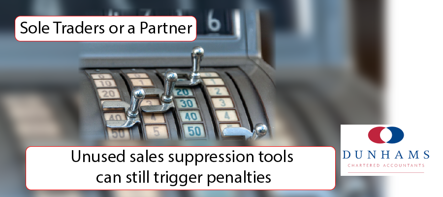 Manchester Accountants - Unused sales suppression tools can still trigger penalties