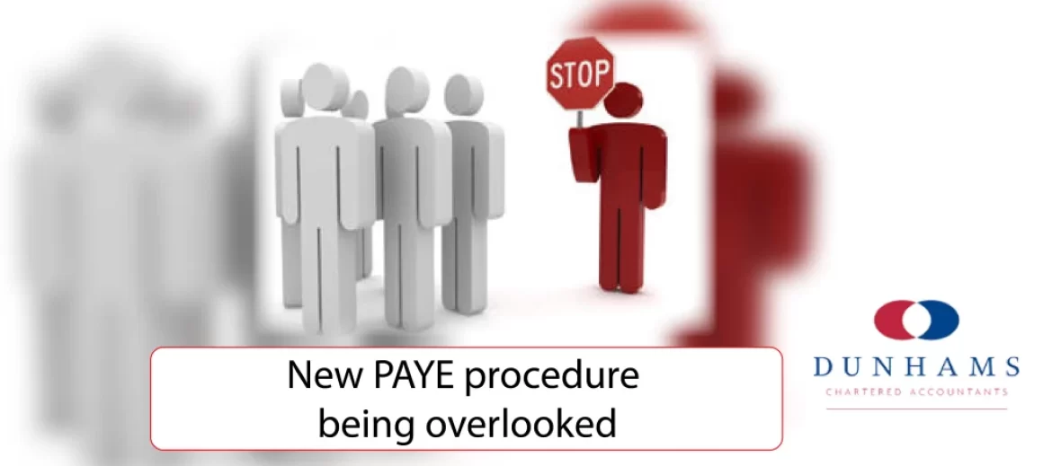 New PAYE procedure being overlooked