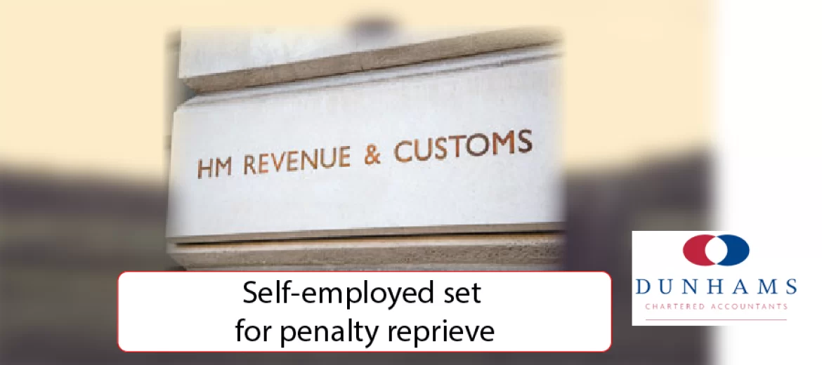 Self-employed set for penalty reprieve
