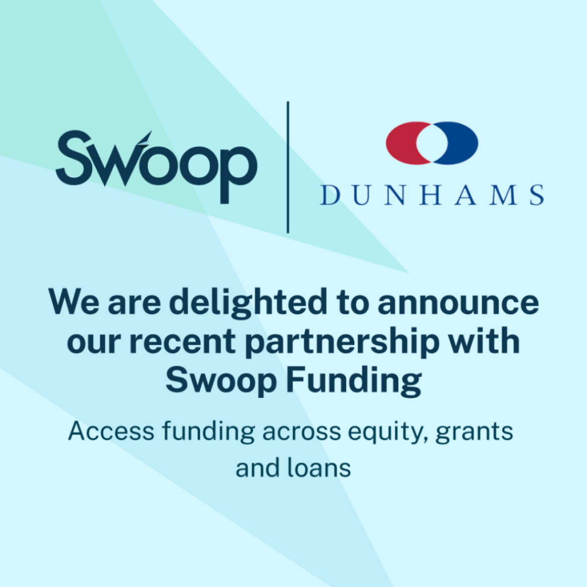 Our strategic partnership with Swoop Funding