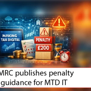 Manchester Accountants Dunhams - HMRC publishes penalty guidance for MTD IT