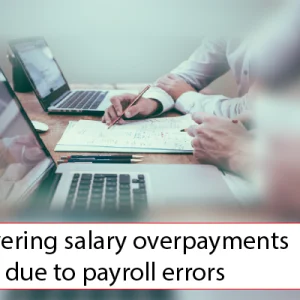 Recovering salary overpayments due to payroll errors