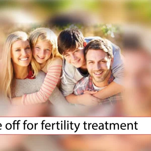 Time off for fertility treatment?