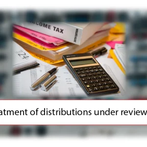 DUNHAMS Manchester Accountants - Treatment of distributions under review
